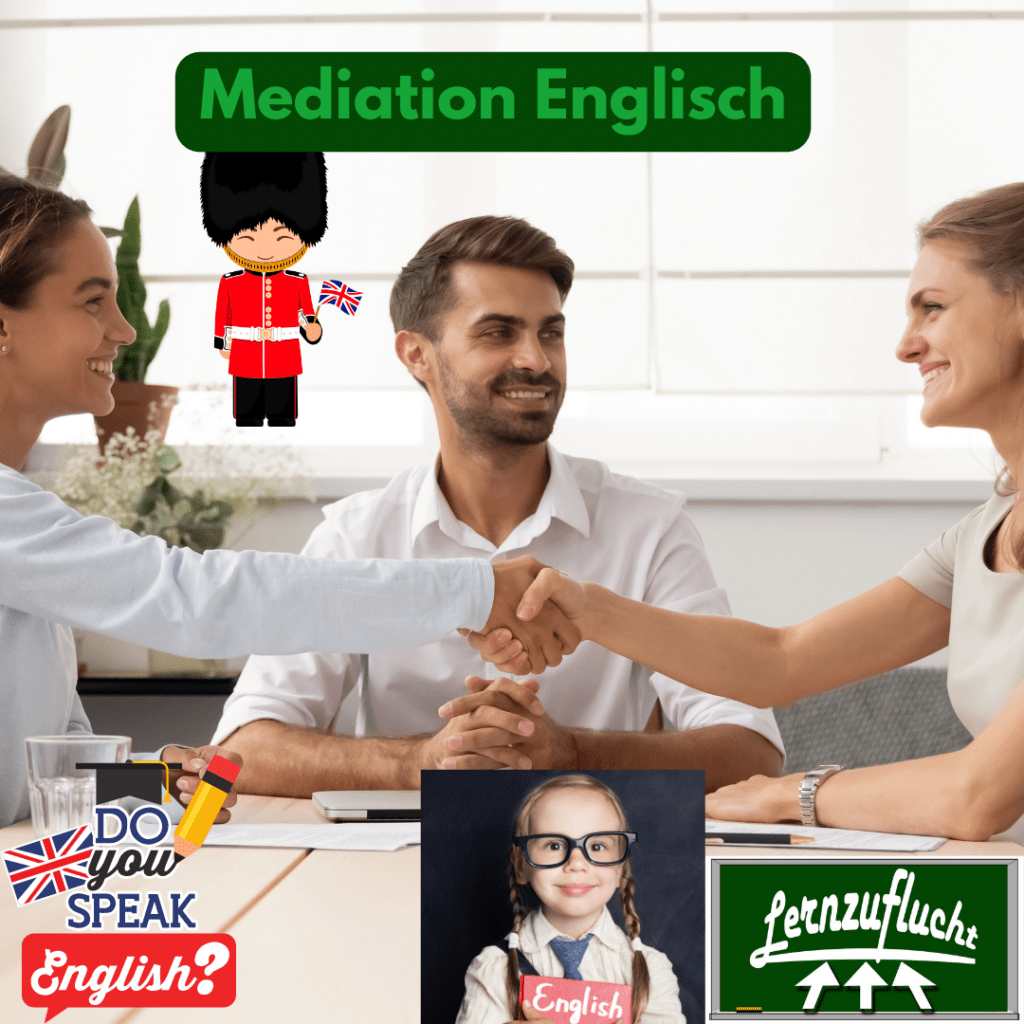 Was Ist Eine Mediation Englisch Mediation Englisch - Lernzuflucht Hagen Nachhilfe