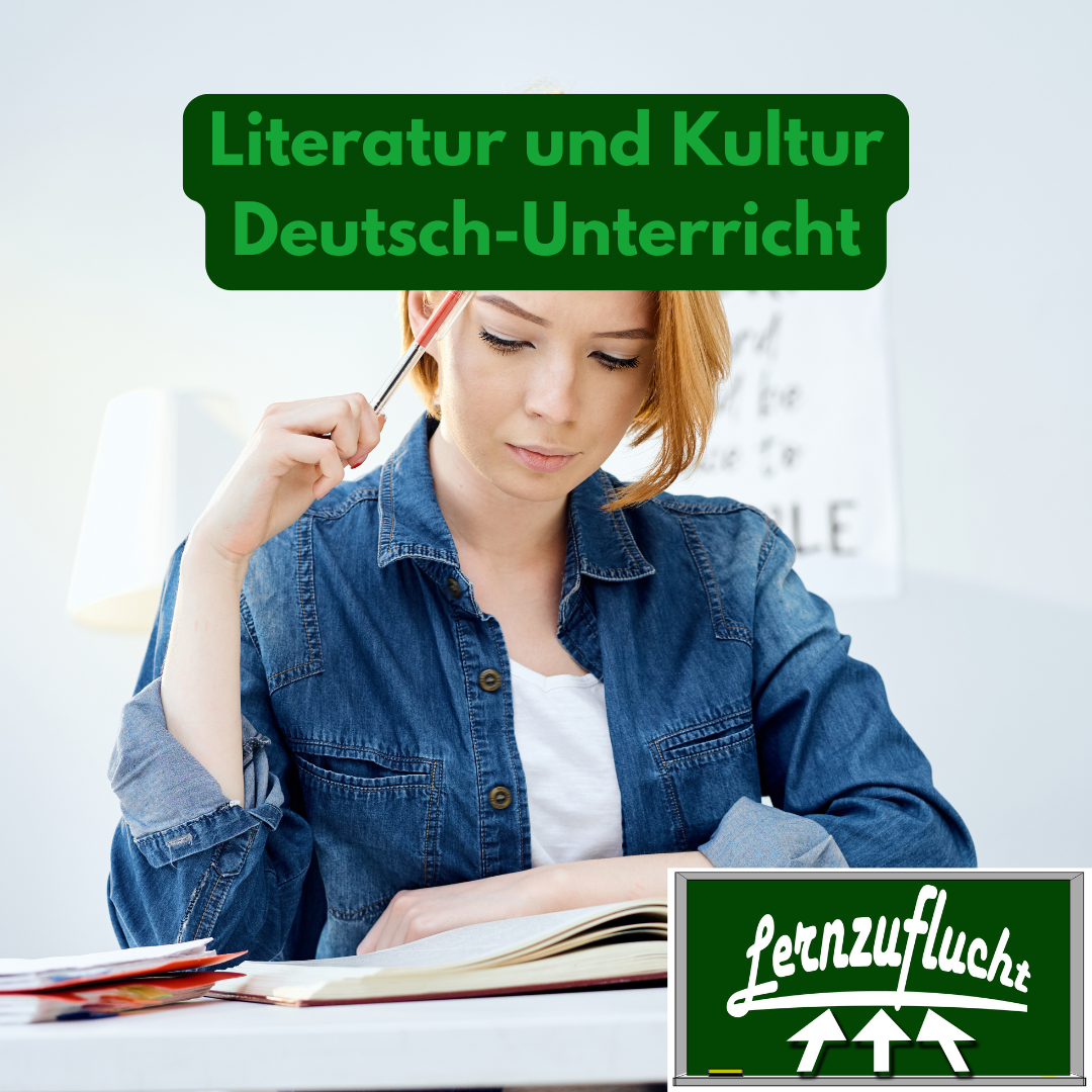 Literatur und Kultur Deutsch Unterricht Lernzuflucht Hagen Nachhilfe