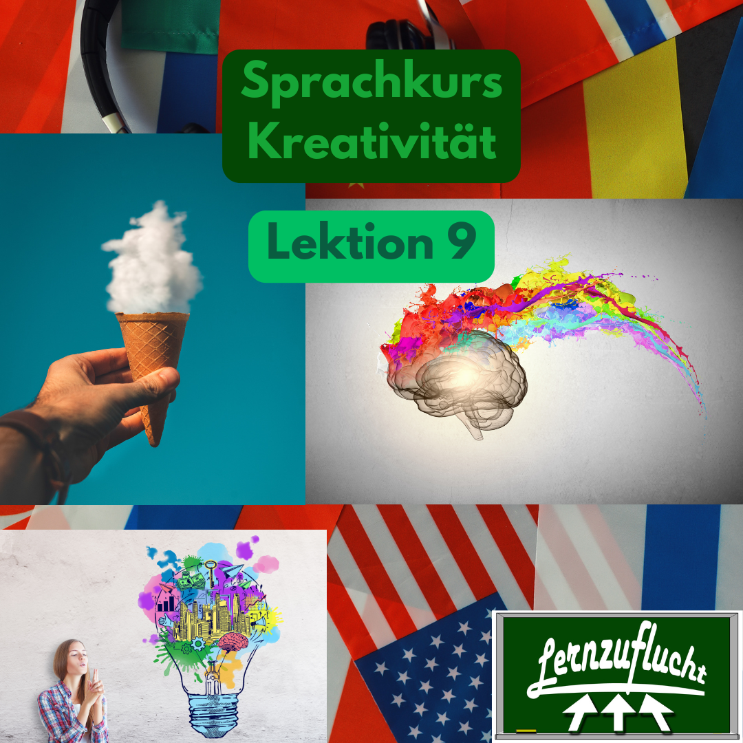 Englisch Sprachkurs Lektion 9 Kreativität