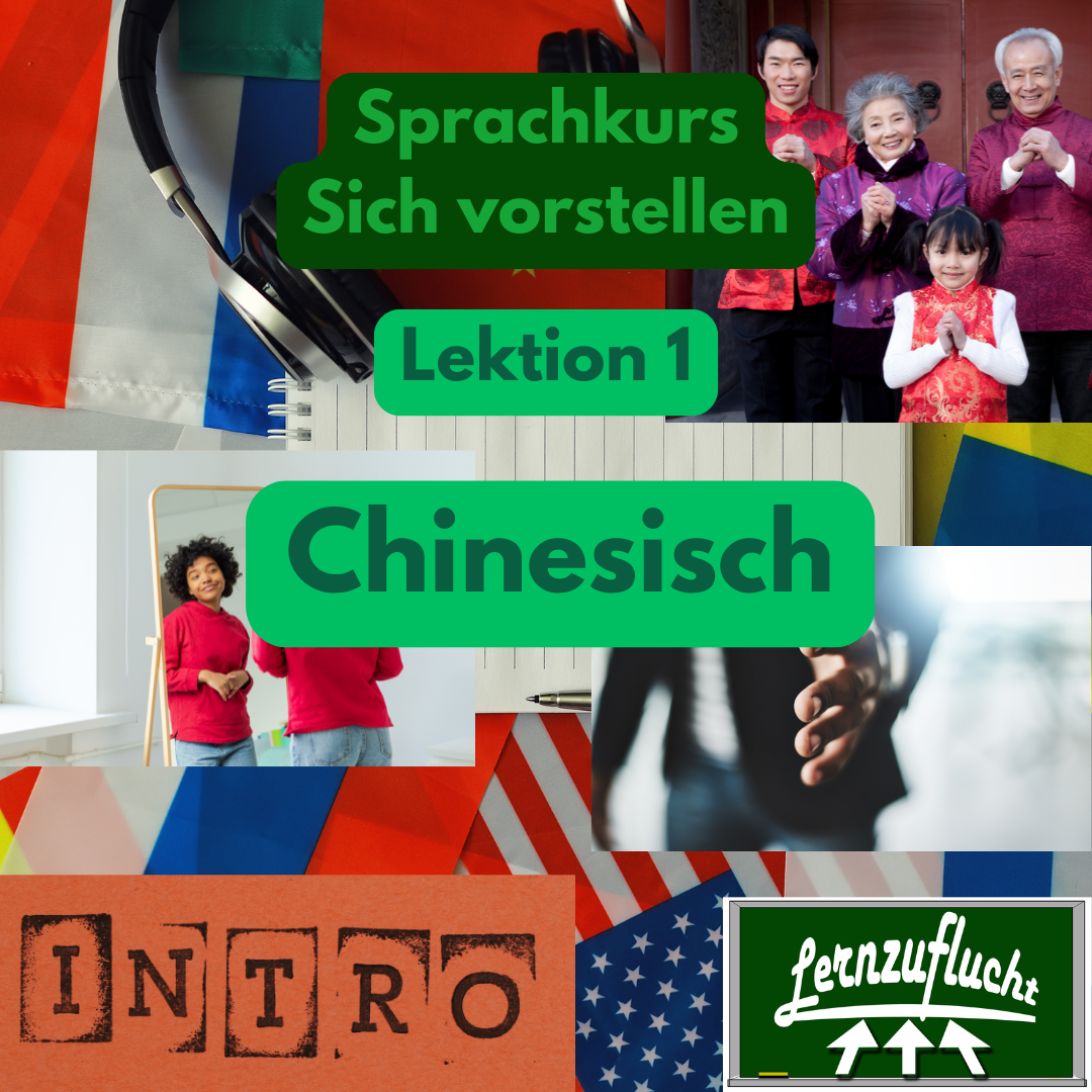 Chinesisch Sprachkurs Lektion 1 Sich vorstellen