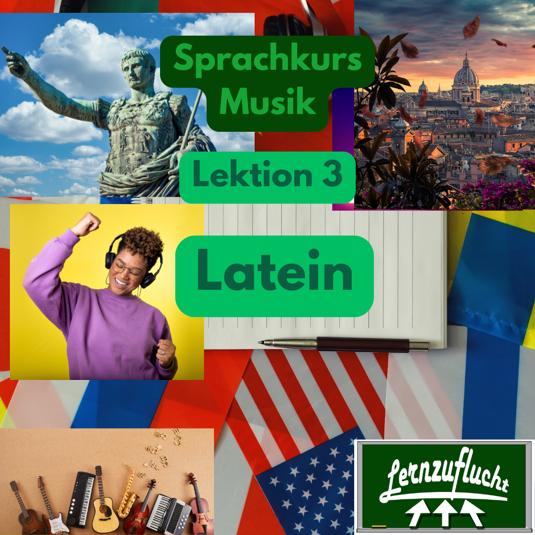 Latein Sprachkurs Lektion 3 Musik