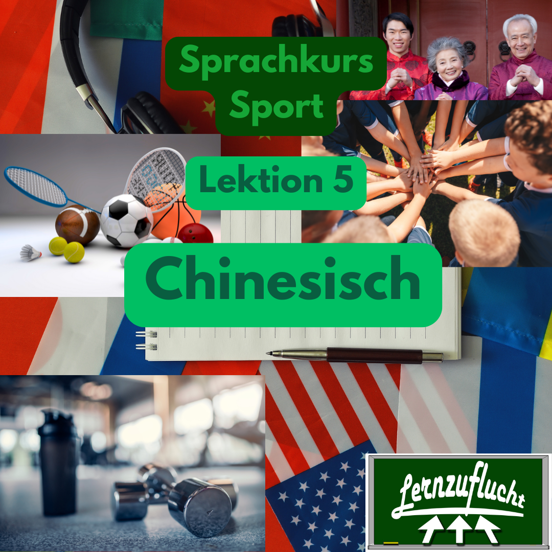 Chinesisch Sprachkurs Lektion 5 Sport