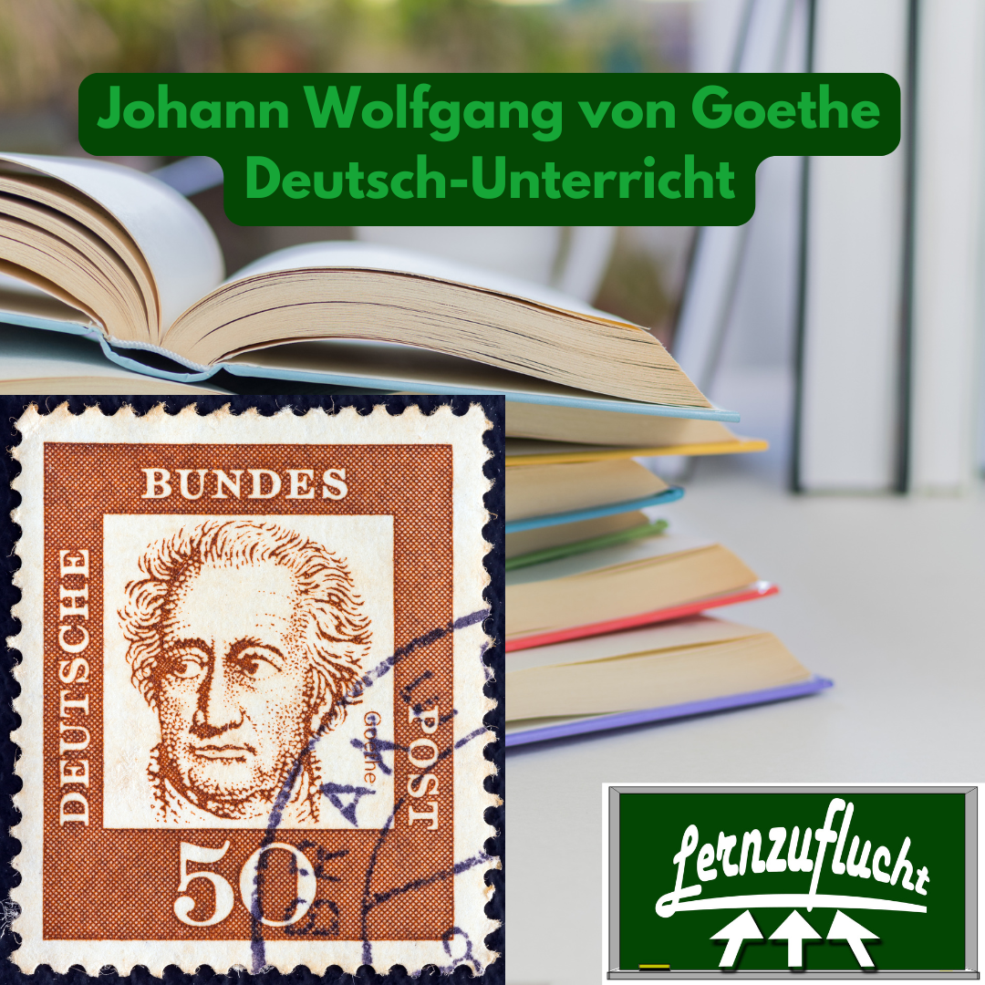 Deutsch Nachhilfe Literatur Goethe