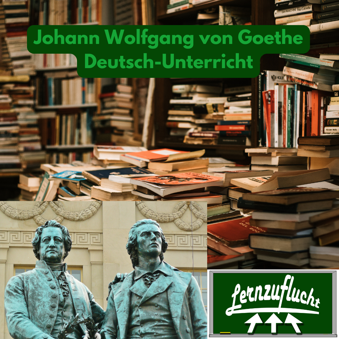 Deutsch Nachhilfe Literatur Goethe