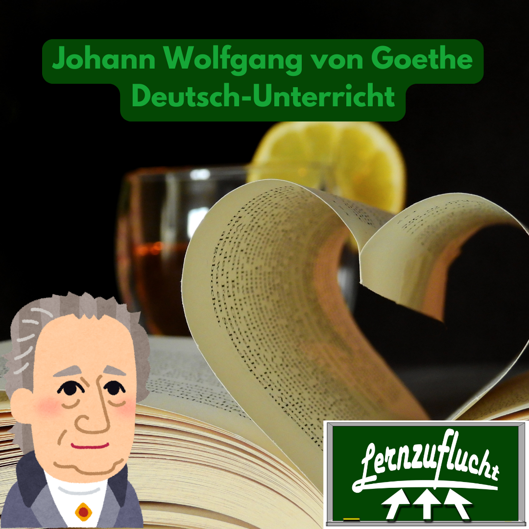 Deutsch Nachhilfe Literatur Goethe