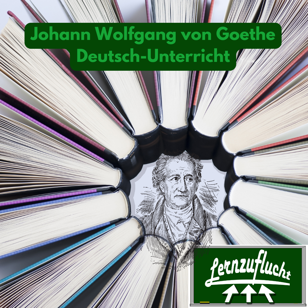 Deutsch Nachhilfe Literatur Goethe