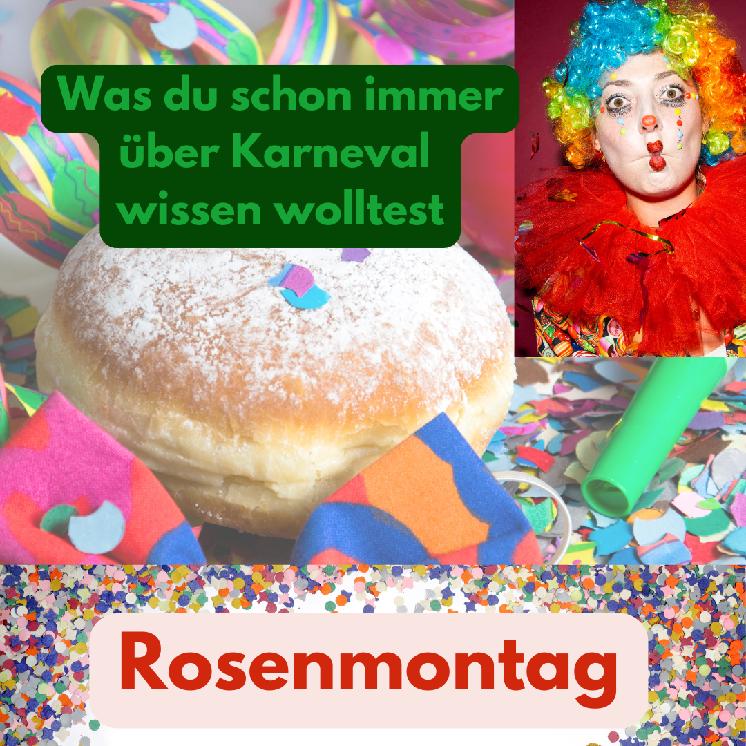 Was ist Rosenmontag?