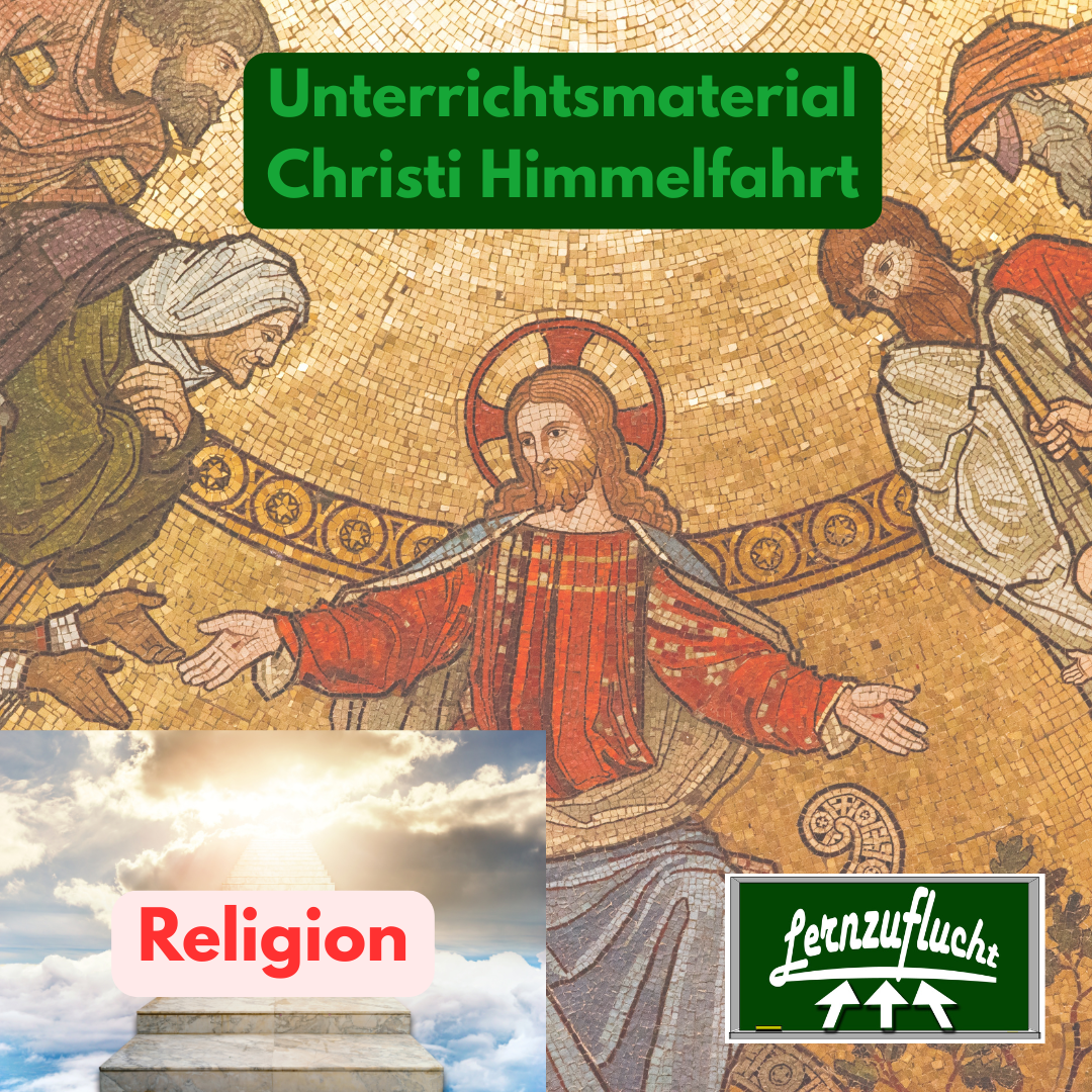 Christi Himmelfahrt Religion Unterrichtsmaterial