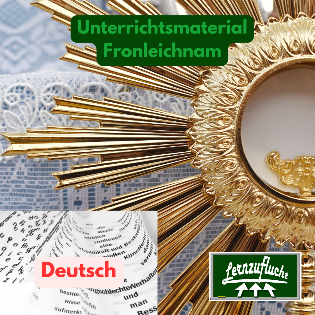 Unterrichtsmaterial Fronleichnam Deutsch