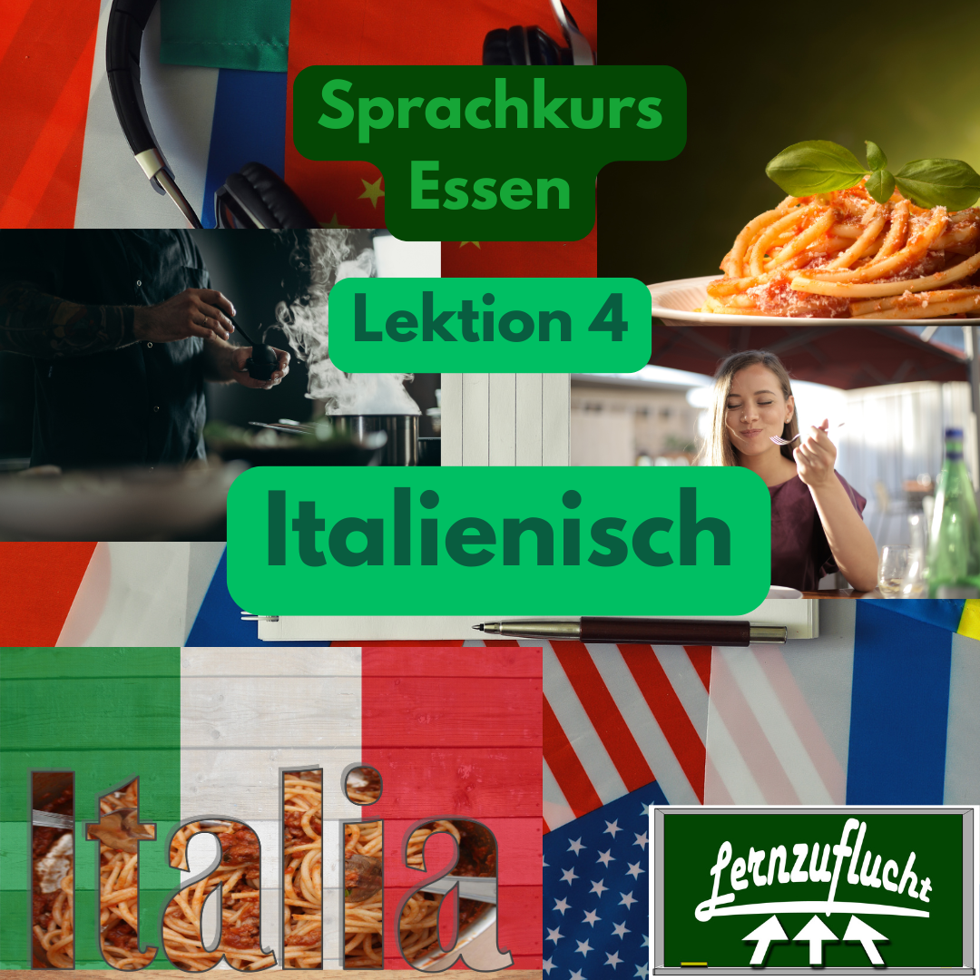 Italienisch Sprachkurs Lektion 4 Essen